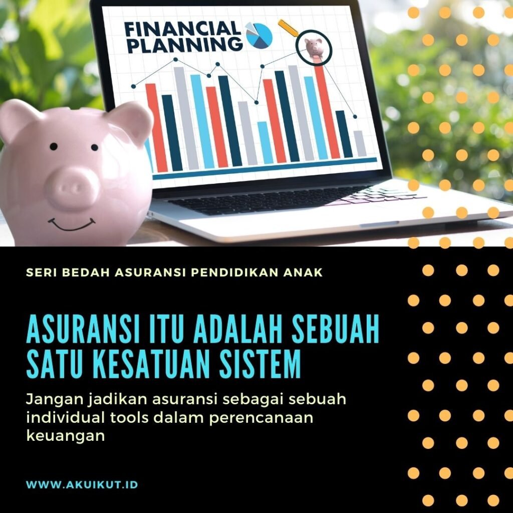 Bedah Asuransi Pendidikan Anak Yang Benar & Tepat Sasaran